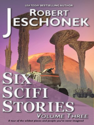 cover image of Six Scifi Stories Volume Three